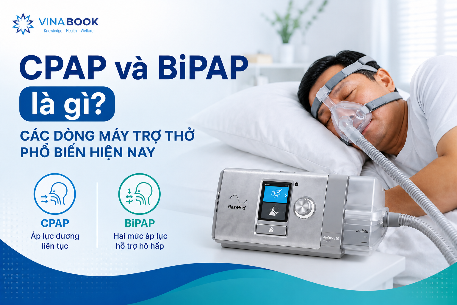 CPAP và BiPAP - thiết bị y tế đà nẵng